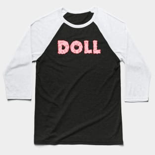 DOLL melting bubble gum pop art Baseball T-Shirt